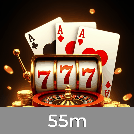 55m: A Emoção dos Jogos de Cassino e Oportunidades de Ganhar